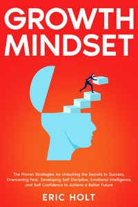 Growth Mindset - Eric Holt - ebook