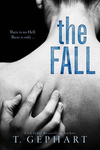 The Fall - T Gephart - ebook