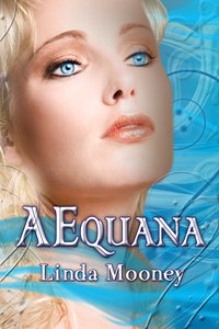 AEquana - Linda Mooney - ebook