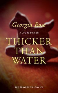 Thicker than Water - Georgia Rose - ebook