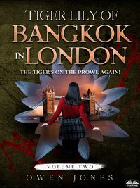 Tiger Lily Of Bangkok In London - Owen Jones - ebook
