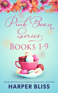 Pink Bean Series: Books 1-9 - Harper Bliss - ebook