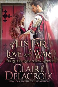 All's Fair in Love and War - Claire Delacroix - ebook