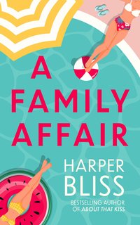 A Family Affair - Harper Bliss - ebook