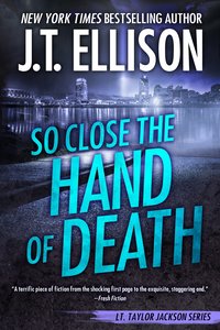 So Close the Hand of Death - J.T. Ellison - ebook