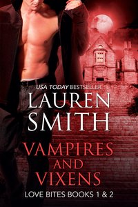 Vampires and Vixens - Lauren Smith - ebook
