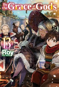 By the Grace of the Gods: Volume 13 - Roy - ebook