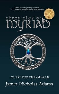 Chronicles of Myriad - James Nicholas Adams - ebook