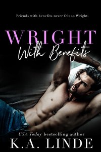 Wright with Benefits - K.A. Linde - ebook