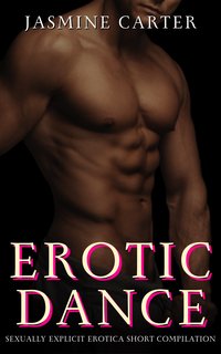 Erotic Dance - Jasmine Carter - ebook