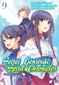 Seirei Gensouki: Spirit Chronicles (Manga) Volume 9 - Yuri Kitayama - ebook