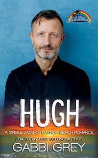 Hugh (Single Dads of Gaynor Beach Book 4) - Gabbi Grey - ebook