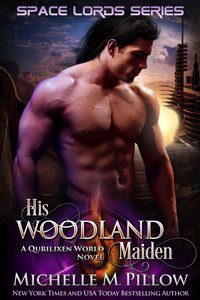 His Woodland Maiden - Michelle M. Pillow - ebook