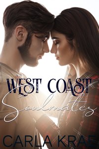 West Coast Soulmates - Carla Krae - ebook