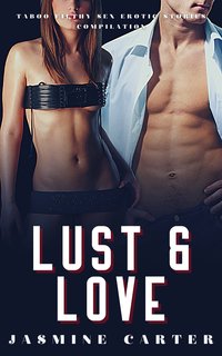 Lust & Love - Jasmine Carter - ebook
