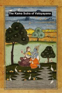 The Kama Sutra - Vatsyayana - ebook