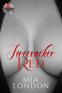 Firecracker Red - Mia London - ebook