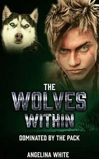 The Wolves Within - Angelina White - ebook