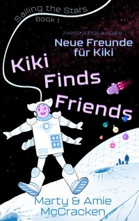 Neue Freunde für Kiki - Amie McCracken - ebook