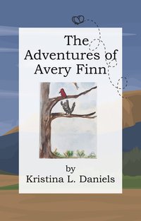 The Adventures of Avery Finn - Kristina L. Daniels - ebook