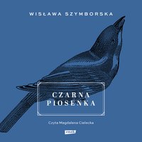 Czarna piosenka - Szymborska Wisława - audiobook