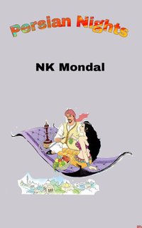 Persian Nights - NK Mondal - ebook