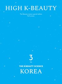 High K-beauty 2023 Korea - The K Beauty Science - ebook