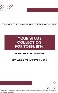 Your Study Collection for TOEFL iBT® - Winn Trivette II - ebook