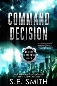 Command Decision - S. E. Smith - ebook