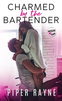 Charmed by the Bartender - Piper Rayne - ebook