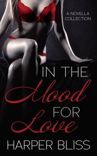 In the Mood for Love - Harper Bliss - ebook