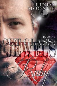 Cut Glass: Jewels - Ruby - Linda Mooney - ebook
