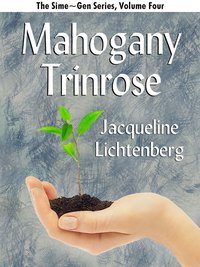 Mahogany Trinrose - Jacqueline Lichtenberg - ebook