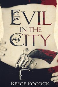 Evil in the City - Reece Pocock - ebook