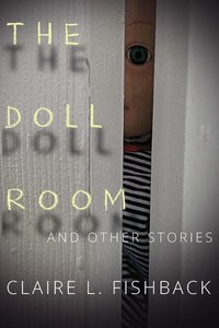 The Doll Room - Claire L. Fishback - ebook