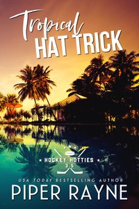 Tropical Hat Trick - Piper Rayne - ebook