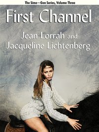 First Channel - Jean Lorrah - ebook