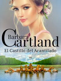 El Castillo del Acantilado - Barbara Cartland - ebook