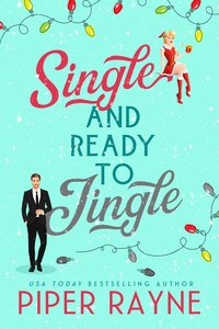 Single & Ready to Jingle - Piper Rayne - ebook
