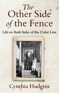 The Other Side of the Fence - Cynthia Hudgins - ebook