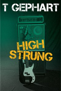 High Strung - T Gephart - ebook