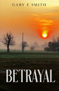Betrayal - Gary Smith - ebook