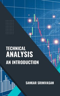 Technical Analysis - Sankar Srinivasan - ebook