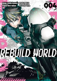 Rebuild World (Manga) Volume 4 - Nahuse - ebook