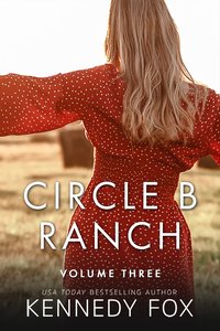 Circle B Ranch - Kennedy Fox - ebook