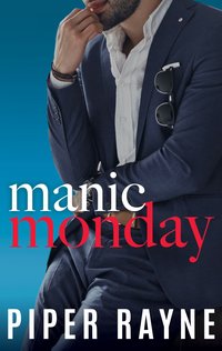 Manic Monday - Piper Rayne - ebook