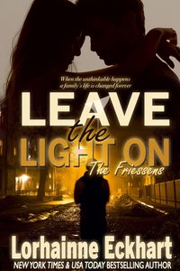 Leave the Light On - Lorhainne Eckhart - ebook