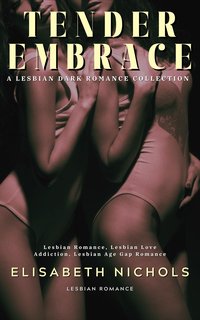 Tender Embrace - Elisabeth Nichols - ebook