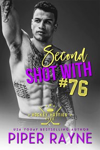Second Shot with #76 - Piper Rayne - ebook
