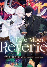 A Pale Moon Reverie: Volume 2 - Kuji Furumiya - ebook